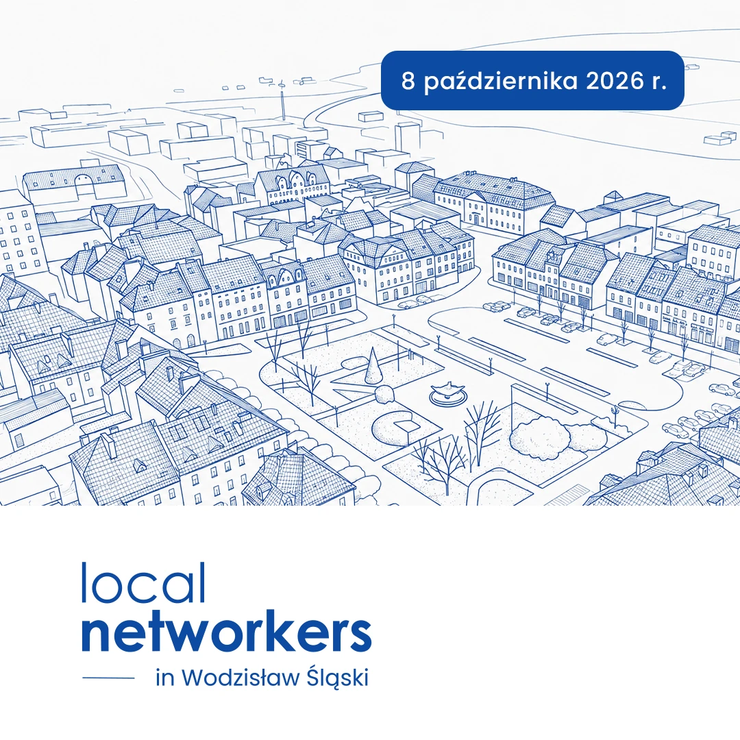 Local Networkers in Wodzisław Śląski - Early Bird