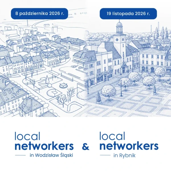 Local Networkers in Wodzisław Śląski & in Rybnik